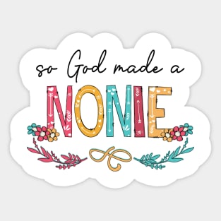 So God Made A Nonnie Happy Mother's Day Sticker